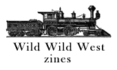 [link to Wild Wild West zines]